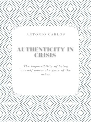 cover image of Authenticity in Crisis